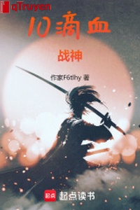 10 lấy máu chiến thần