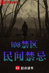 108 vùng cấm: Dân gian cấm kỵ