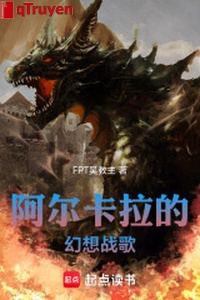 A nhĩ tạp kéo ảo tưởng chiến ca