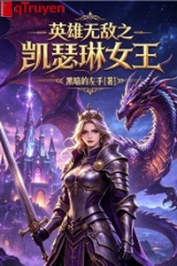 Anh hùng vô địch chi Catherine nữ vương