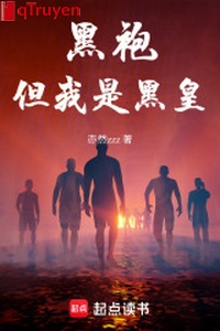 Áo đen: Nhưng ta là hắc hoàng