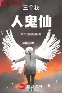 Ba cái ta: Người quỷ tiên