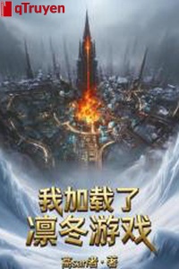 Băng hơi lĩnh chủ: Ta thêm tái lẫm đông trò chơi