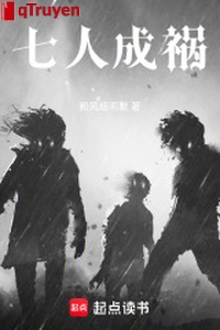 Bảy người thành họa