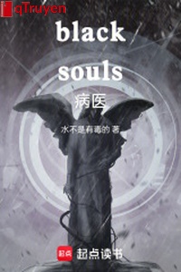 blacksouls bệnh y