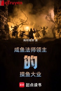 Cá mặn lĩnh chủ bị bức thành cuốn vương