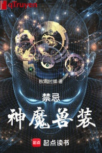 Cấm kỵ: Thần ma thú trang