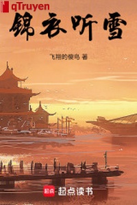 Cẩm y nghe tuyết