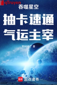 Cắn nuốt sao trời: Trừu tạp tốc thông, khí vận chúa tể