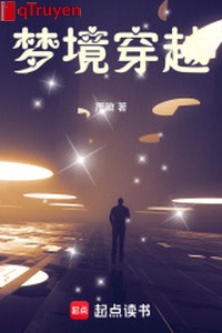 Cảnh trong mơ xuyên qua