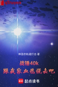 Chiến chùy 40k: Cùng nhà ta huyết quạ nói đi thôi