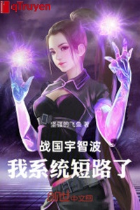 Chiến quốc Uchiha: Ta hệ thống đường ngắn