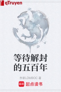 Chờ đợi giải phong 500 năm