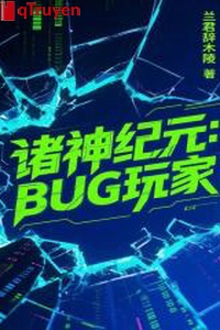 Chư thần kỷ nguyên: BUG người chơi
