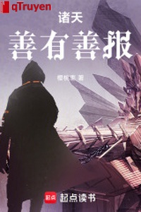 Chư thiên: Ở hiền gặp lành