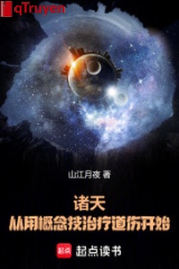 Chư thiên, từ dùng khái niệm kỹ trị liệu đạo thương bắt đầu