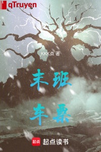 Chuyến xe cuối phiếu