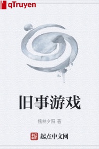 Chuyện xưa trò chơi