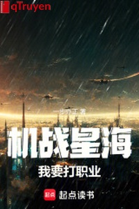 Cơ chiến biển sao: Ta muốn đánh chức nghiệp!