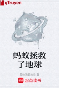Con kiến cứu vớt địa cầu