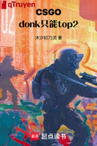 CSGO: donk chỉ có thể top2