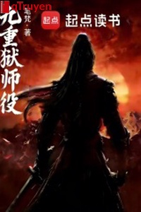 Cửu trọng ngục: Sư dịch