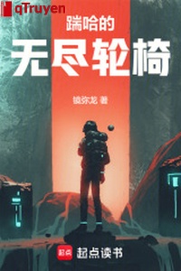 Đá ha vô tận xe lăn