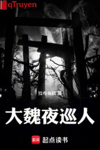 Đại Ngụy đêm tuần người