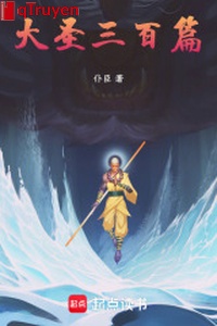 Đại thánh 300 thiên