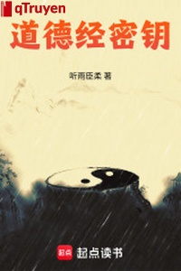 Đạo Đức Kinh chìa khóa bí mật