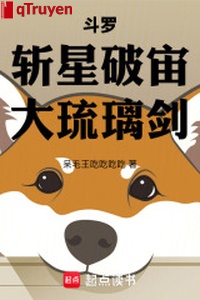 Đấu la: Trảm tinh phá trụ, đại lưu li kiếm