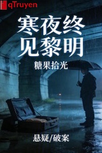 Đêm lạnh chung thấy sáng sớm