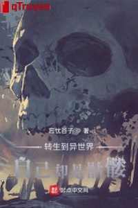 Dị thế giới bộ xương khô sinh