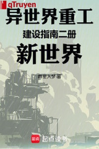 Dị thế giới trọng công xây dựng chỉ nam nhị sách tân thế giới