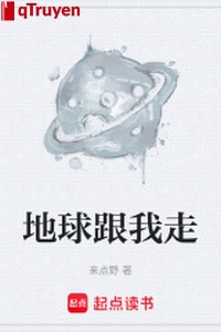 Địa cầu theo ta đi