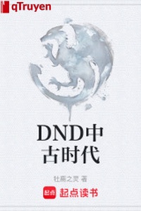 DND trung cổ thời đại