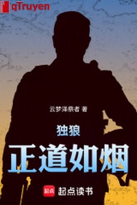 Độc lang: Chính đạo như yên