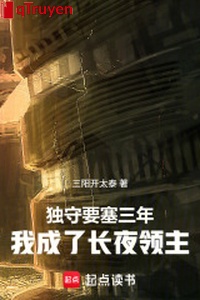 Độc thủ pháo đài ba năm, ta thành đêm dài lĩnh chủ