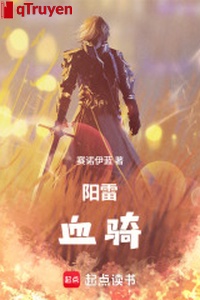 Dương lôi huyết kỵ