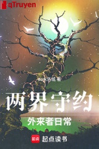 Hai giới thủ ước: Người từ ngoài đến hằng ngày