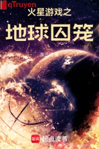 Hoả tinh trò chơi nơi cầu lồng giam