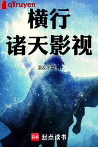 Hoành hành chư thiên phim ảnh