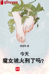 Hôm nay ma nữ bị hoả hình sao?