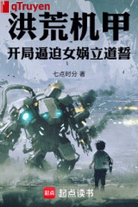 Hồng Hoang cơ giáp: Khai cục bức bách Nữ Oa lập đạo thề