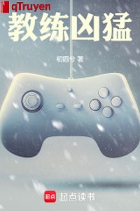 Huấn luyện viên hung mãnh