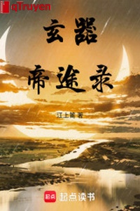 Huyền khí đế đồ lục