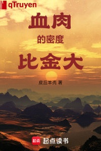 Huyết nhục mật độ so kim đại