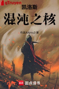 Kellos: Hỗn độn chi hạch