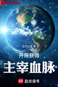 Khai cục đạt được chúa tể huyết mạch