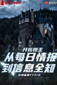 Khai thác lĩnh chủ: Từ mỗi ngày tình báo đến tin tức toàn biết